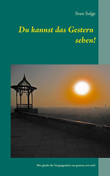 Cover von Du kannst das Gestern sehen!
