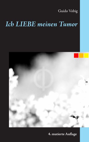 Cover von Ich liebe meinen Tumor