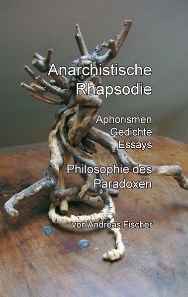 Cover von Anarchistische Rhapsodie