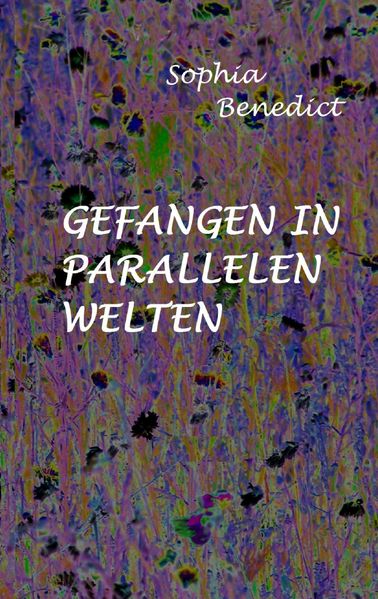 Cover von Gefangen in parallelen Welten