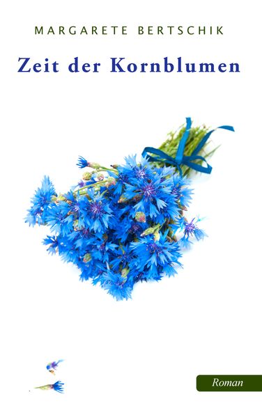 Cover von Zeit der Kornblumen