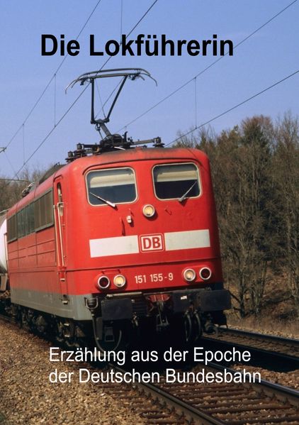 Cover von Die Lokführerin