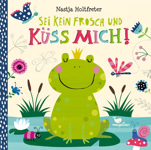 Cover von Sei kein Frosch und küss mich!