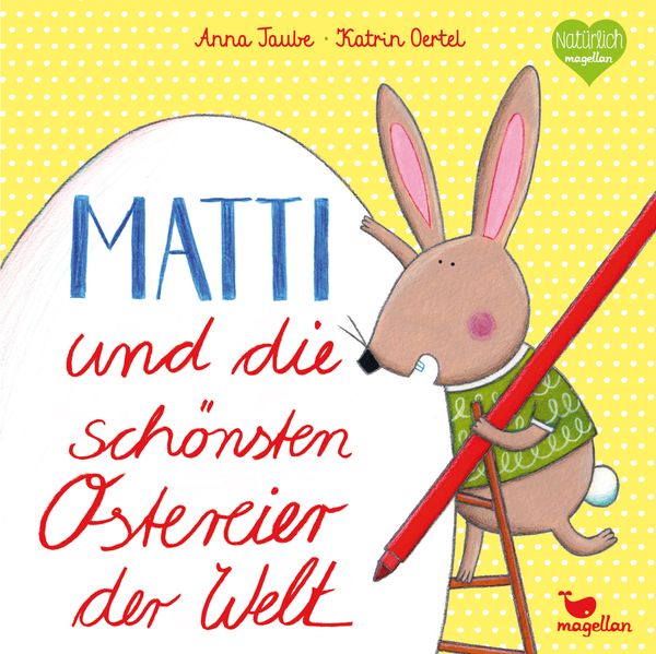 Cover von Matti und die schönsten Ostereier der Welt
