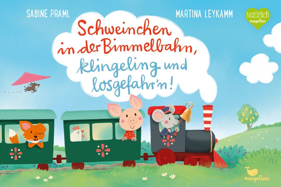 Cover von Schweinchen in der Bimmelbahn, klingeling und losgefahr’n!