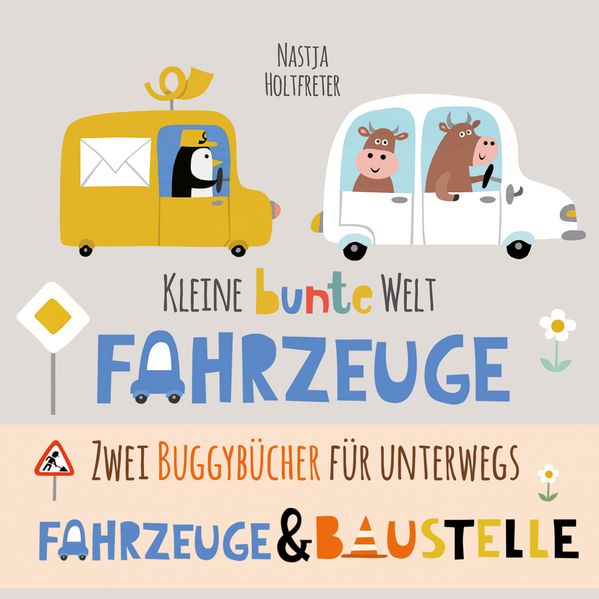 Cover von Kleine bunte Welt – Fahrzeuge & Baustelle