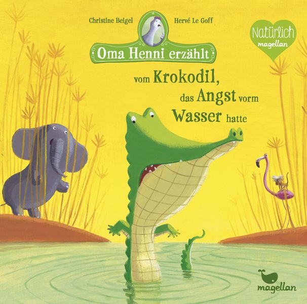 Cover von Oma Henni erzählt vom Krokodil, das Angst vorm Wasser hatte