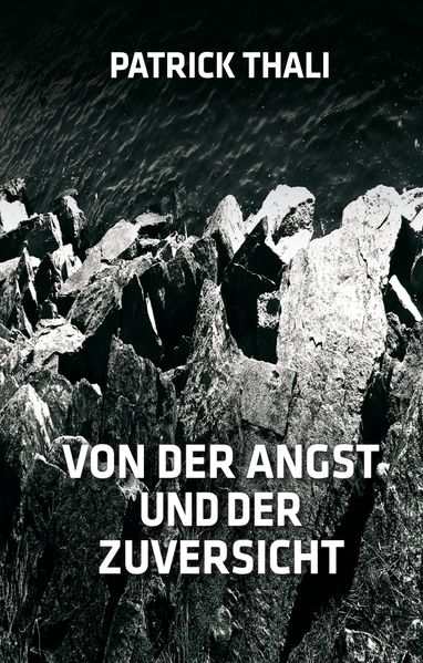 Cover von Von der Angst und der Zuversicht