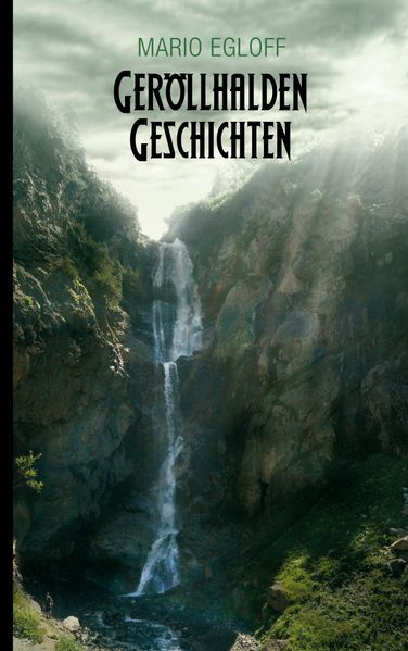 Cover von Geröllhalden Geschichten