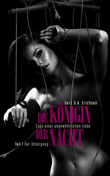 Cover von Die Königin der Nacht – Saga einer ungewöhnlichen Liebe