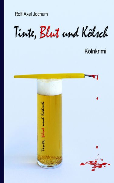 Cover von Tinte, Blut und Kölsch