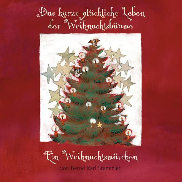 Cover von Das kurze glückliche Leben der Weihnachtsbäume