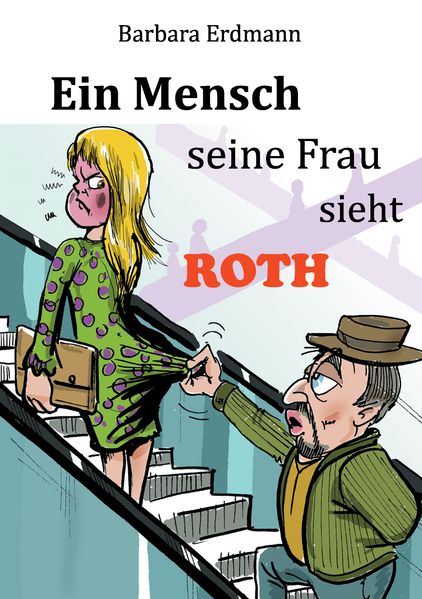 Cover von Ein Mensch seine Frau sieht ROTH