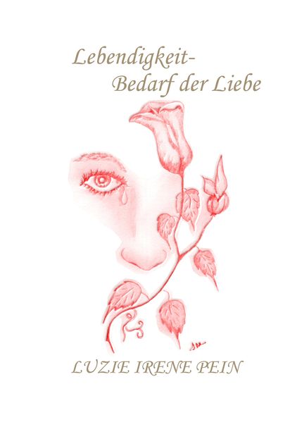 Cover von Lebendigkeit- Bedarf der Liebe