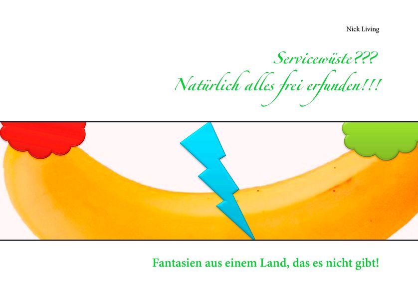 Cover von Servicewüste? Natürlich alles frei erfunden!