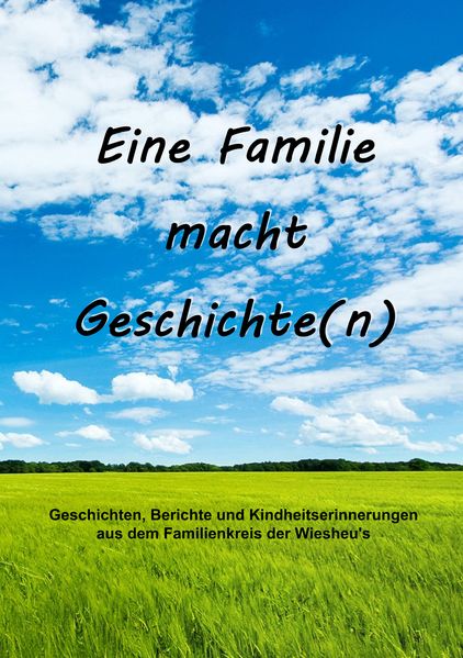 Cover von Eine Familie macht Geschichte(n)
