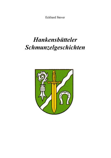 Cover von Hankensbütteler Schmunzelgeschichten