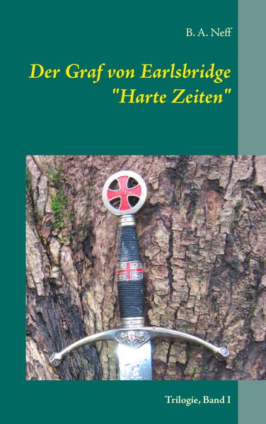 Cover von Der Graf von Earlsbridge, Trilogie, Band I