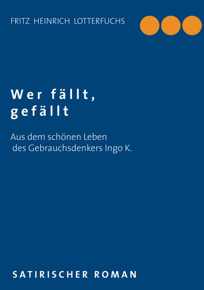 Cover von Wer fällt, gefällt