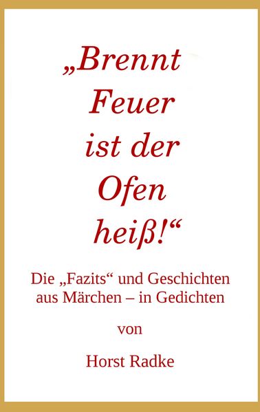 Cover von „Brennt Feuer ist der Ofen heiß!“