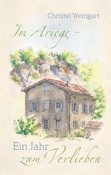 Cover von Im Ariège – Ein Jahr zum Verlieben