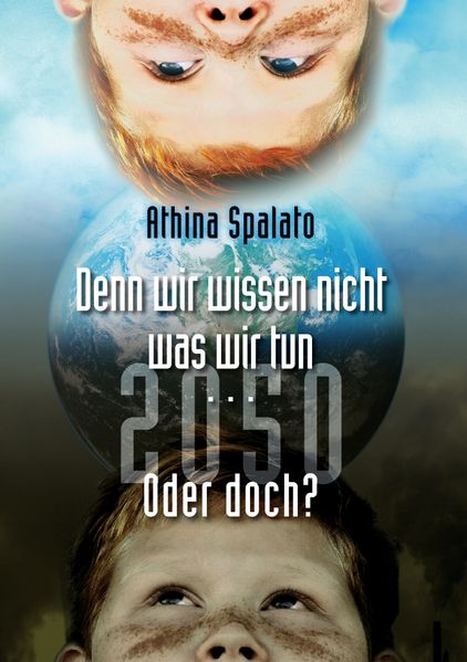 Cover von 2050 Denn wir wissen nicht was wir tun… oder doch?
