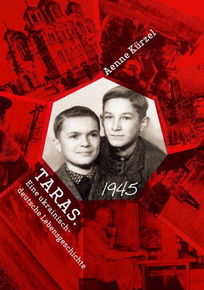 Cover von Taras. Eine ukrainisch-deutsche Lebensgeschichte