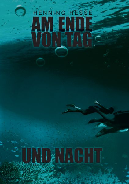 Cover von Am Ende von Tag und Nacht
