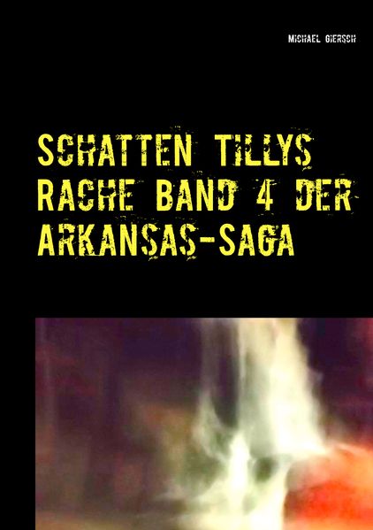 Cover von Schatten Tillys Rache