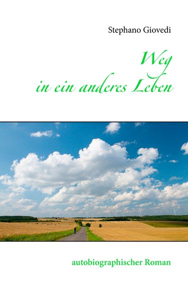 Cover von Weg in ein anderes Leben
