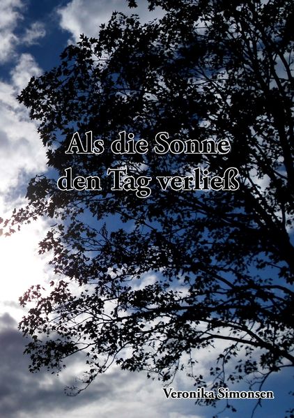 Cover von Als die Sonne den Tag verließ