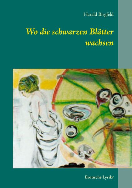 Cover von Wo die schwarzen Blätter wachsen