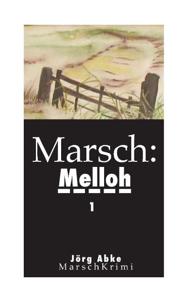 Cover von Marsch: Melloh