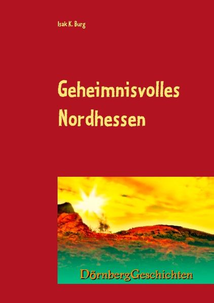 Cover von Geheimnisvolles Nordhessen