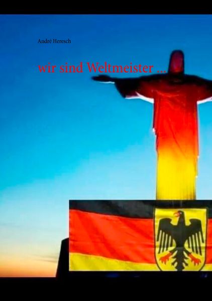 Cover von wir sind Weltmeister …