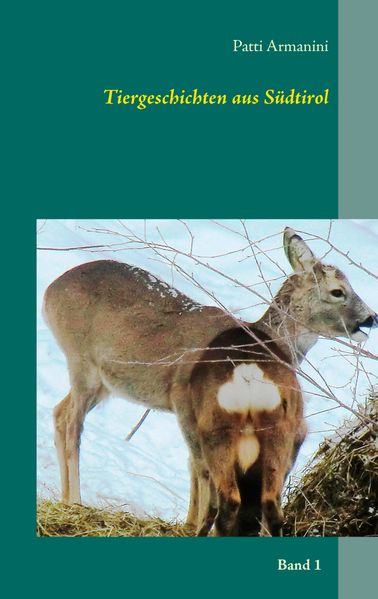 Cover von Tiergeschichten aus Südtirol