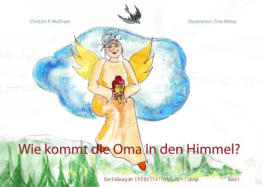Cover von Wie kommt die Oma in den Himmel?