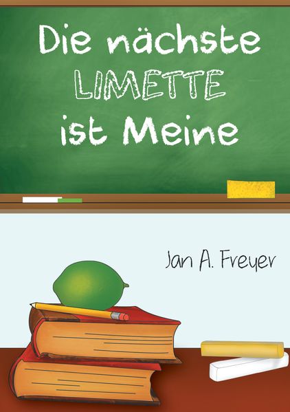Cover von Die nächste Limette ist Meine