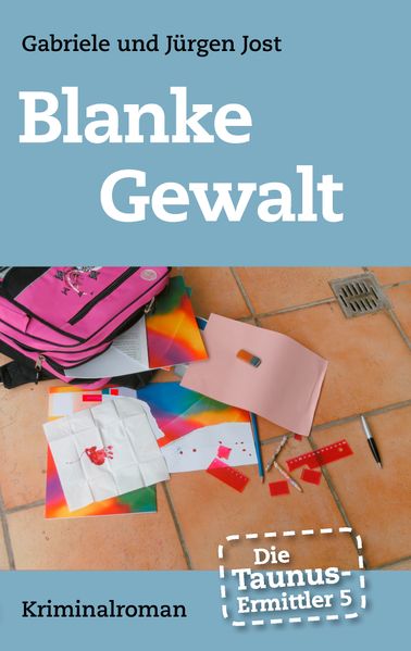 Cover von Die Taunus-Ermittler, Band 5 – Blanke Gewalt