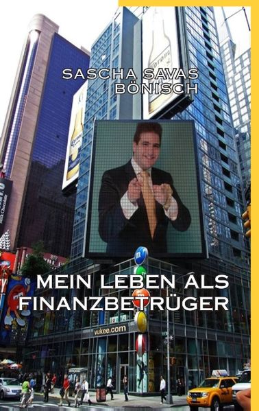 Cover von Mein Leben als Finanzbetrüger