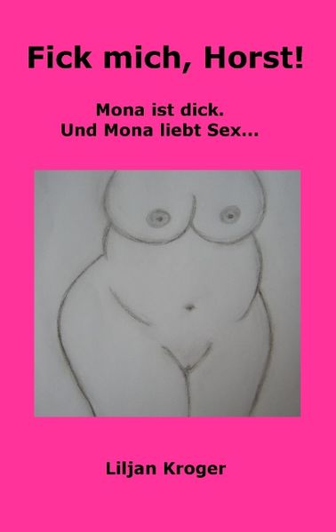 Cover von Fick mich, Horst!