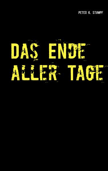 Cover von Das Ende aller Tage