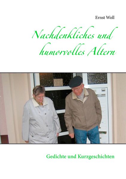 Cover von Nachdenkliches und humorvolles Altern