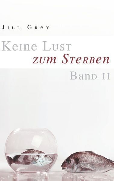Cover von Keine Lust zum Sterben