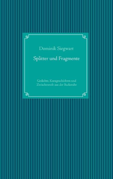 Cover von Splitter und Fragmente