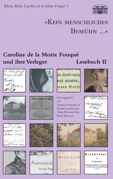 Cover von „Kein menschliches Bemühn…“ – Caroline de la Motte Fouqué und ihre Verleger