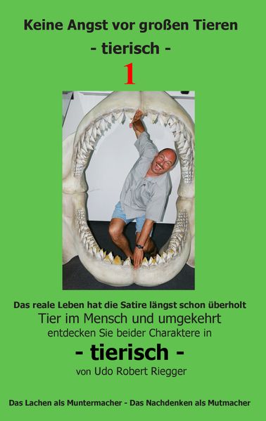 Cover von Keine Angst vor großen Tieren – tierisch – 1