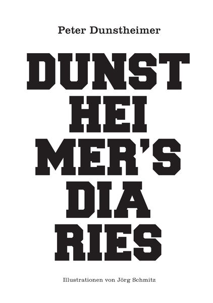 Cover von Dunstheimers Diaries