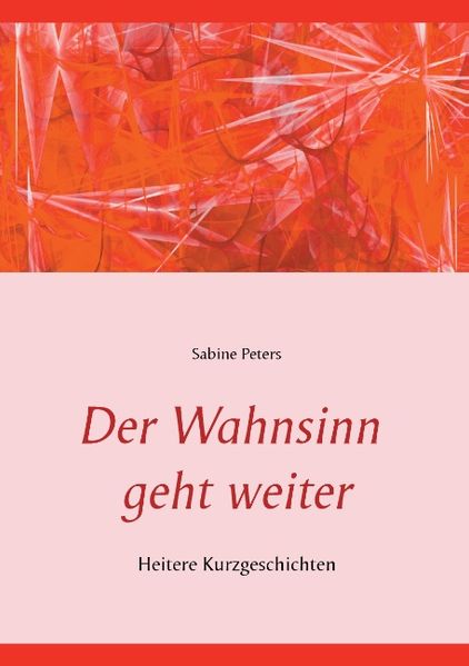 Cover von Der Wahnsinn geht weiter