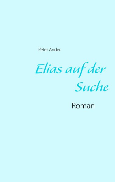 Cover von Elias auf der Suche